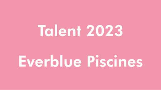 EVERBLUE PISCINES 2023