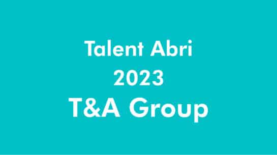 T&A GROUP - Talent abri 2023