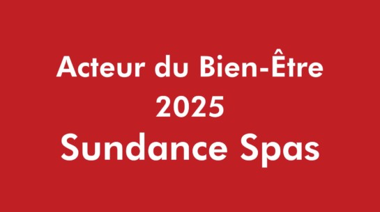 SUNDANCE SPAS - ACTEUR BIEN ETRE 2025